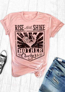 T Shirt Women Short Sleeve Rise And Shine Mother Cluckers Print T Shirt Casual Female Pink t shirt Ladies Tops